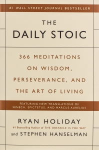 The Daily Stoic: 366 Meditations on Wisdom, Perseverance, and the Art of Living   1