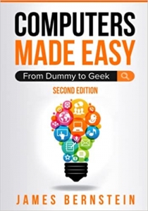 کتابComputers Made Easy: From Dummy To Geek