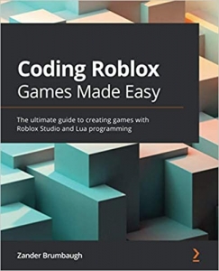 جلد سخت رنگی_کتاب Coding Roblox Games Made Easy: The ultimate guide to creating games with Roblox Studio and Lua programming