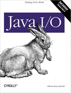 کتاب Java I/O: Tips and Techniques for Putting I/O to Work