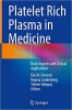 کتاب Platelet Rich Plasma in Medicine: Basic Aspects and Clinical Applications