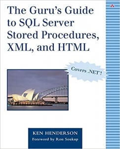 کتاب Guru's Guide to SQL Server Stored Procedures, XML, and HTML, The