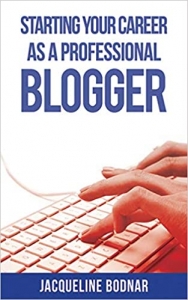 کتاب Starting Your Career as a Professional Blogger