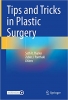 کتاب Tips and Tricks in Plastic Surgery