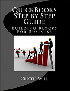 کتاب QuickBooks Step by Step Guide: Building Blocks For Business
