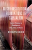 کتاب Micro-institutional Foundations of Capitalism