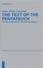 کتاب The Text of the Pentateuch: Textual Criticism and the Dead Sea Scrolls (Issn, 493