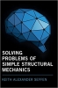 کتاب Solving Problems of Simple Structural Mechanics 