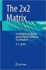 کتاب The 2x2 Matrix: Contingency, Confusion and the Metrics of Binary Classification