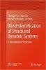 کتاب Blind Identification of Structured Dynamic Systems: A Deterministic Perspective