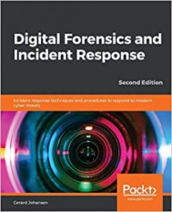جلد سخت رنگی_کتاب Digital Forensics and Incident Response: Incident response techniques and procedures to respond to modern cyber threats, 2nd Edition