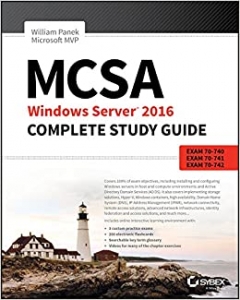 کتابMCSA Windows Server 2016 Complete Study Guide: Exam 70-740, Exam 70-741, Exam 70-742 and Composite Upgrade Exam 70-743