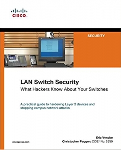 کتاب LAN Switch Security: What Hackers Know About Your Switches 1st Edition