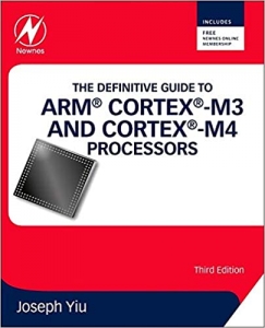 کتاب The Definitive Guide to ARM® Cortex®-M3 and Cortex®-M4 Processors