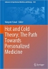 کتاب Hot and Cold Theory: The Path Towards Personalized Medicine (Advances in Experimental Medicine and Biology, 1343)