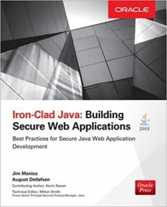 کتاب Iron-Clad Java: Building Secure Web Applications (Oracle Press) 1st Edition