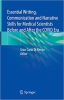 کتاب Essential Writing, Communication and Narrative Skills for Medical Scientists Before and After the COVID Era