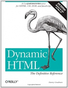 جلد معمولی سیاه و سفید_کتاب Dynamic HTML: The Definitive Reference: A Comprehensive Resource for XHTML, CSS, DOM, JavaScript