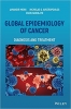 کتاب Global Epidemiology of Cancer: Diagnosis and Treatment