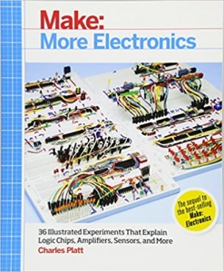 کتاب Make: More Electronics: Journey Deep Into the World of Logic Chips, Amplifiers, Sensors, and Randomicity