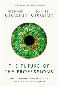 کتاب The Future of the Professions: How Technology Will Transform the Work of Human Experts