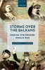 کتاب Storms over the Balkans during the Second World War