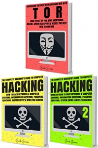کتاب Hacking & Tor: The Complete Beginners Guide To Hacking, Tor, & Accessing The Deep Web & Dark Web (How to Hack, Penetration Testing, Computer Hacking, Cracking, ... Deep Web, Dark Web, Deep Net, Dark Net)