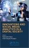 کتاب Innovations and Social Media Analytics in a Digital Society