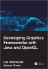 کتاب Developing Graphics Frameworks with Java and OpenGL