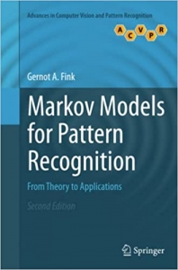 کتاب Markov Models for Pattern Recognition: From Theory to Applications (Advances in Computer Vision and Pattern Recognition)