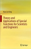 کتاب Theory and Applications of Special Functions for Scientists and Engineers