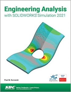 کتاب Engineering Analysis with SOLIDWORKS Simulation 2021