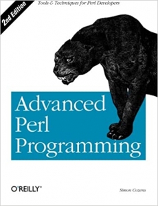 کتاب Advanced Perl Programming: The Worlds Most Highly Developed Perl Tutorial 2nd Edition