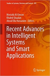 کتاب Recent Advances in Intelligent Systems and Smart Applications (Studies in Systems, Decision and Control, 295)