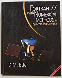کتاب Fortran 77: With Numerical Methods for Engineers and Scientists