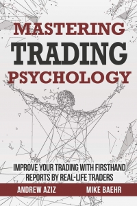 جلد سخت سیاه و سفید_کتاب Mastering Trading Psychology: Improve Your Trading with Firsthand Reports by Real-Life Traders  1