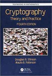 کتاب Cryptography: Theory and Practice (Textbooks in Mathematics) 