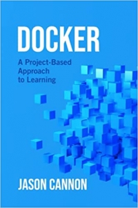 جلد سخت سیاه و سفید_کتاب Docker: A Project-Based Approach to Learning