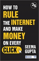 کتاب 	How to Rule the Internet and Make Money on Every Click