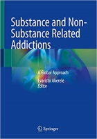 کتاب Substance and Non-Substance Related Addictions: A Global Approach