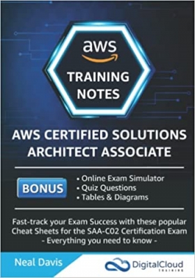 کتاب AWS Certified Cloud Practitioner Training Notes 2019: Fast-track your exam success with the ultimate cheat sheet for the CLF-C01 exam
