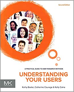 جلد معمولی سیاه و سفید_کتاب Understanding Your Users: A Practical Guide to User Research Methods (Interactive Technologies)
