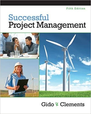 کتاب Successful Project Management (with Microsoft Project 2010) 5th Edition( Hardcover ) by Gido, Jack; Clements, James P. published by South-Western College Pub