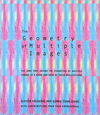 کتاب The Geometry of Multiple Images: The Laws That Govern the Formation of Multiple Images of a Scene and Some of Their Applications (The MIT Press)