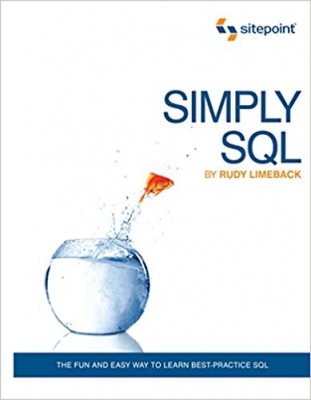 کتاب Simply SQL: The Fun and Easy Way to Learn Best-Practice SQL