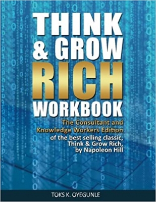 کتاب Think & Grow Rich Workbook: The Consultant and Knowledge Workers Edition