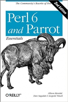 کتاب Perl 6 and Parrot Essentials, Second Edition