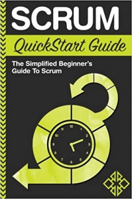 جلد معمولی سیاه و سفید_کتاب Scrum QuickStart Guide: A Simplified Beginner's Guide To Mastering Scrum