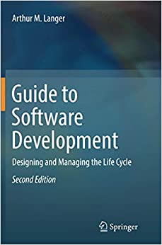 کتاب Guide to Software Development: Designing and Managing the Life Cycle