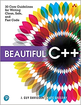 کتاب Beautiful C++: 30 Core Guidelines for Writing Clean, Safe, and Fast Code